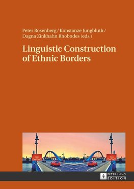 Linguistic Construction of Ethnic Borders