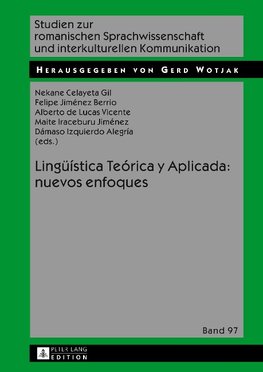 Lingüística Teórica y Aplicada: nuevos enfoques