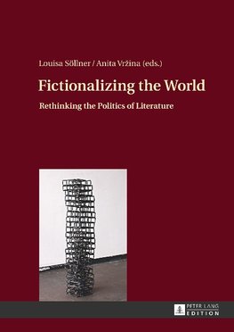 Fictionalizing the World