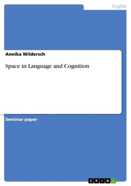 Space in Language and Cognition