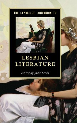 The Cambridge Companion to Lesbian Literature