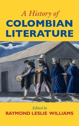 A History of Colombian Literature