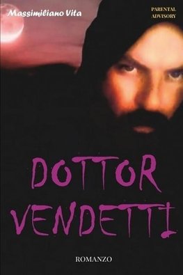 DOTTOR VENDETTI