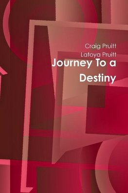 Journey To a Destiny