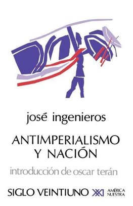 ANTIMPERIALISMO Y NACION