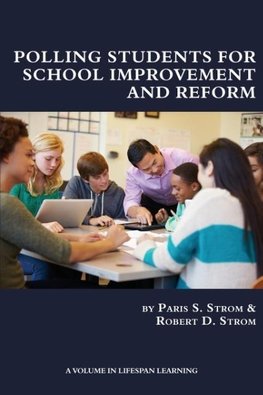 Polling Students for School Improvement and Reform