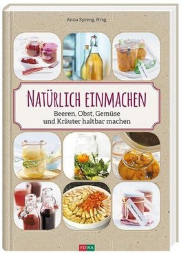 Natürlich einmachen