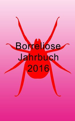 Borreliose Jahrbuch 2016