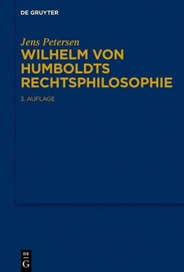 Wilhelm von Humboldts Rechtsphilosophie