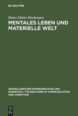 Mentales Leben und materielle Welt