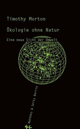 Ökologie ohne Natur