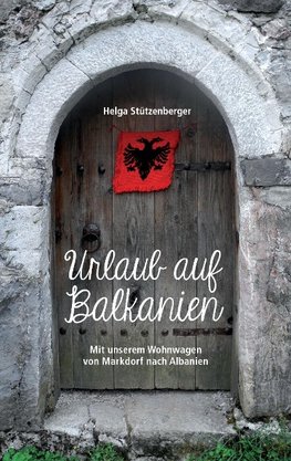 Urlaub auf Balkanien