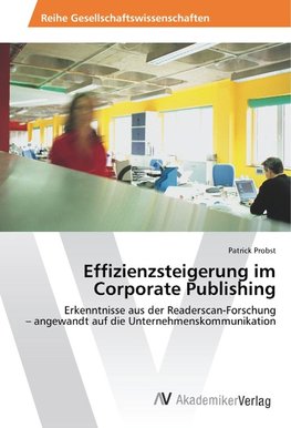 Effizienzsteigerung im Corporate Publishing