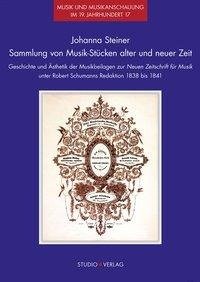 Sammlung von Musik-Stücken alter und neuer Zeit