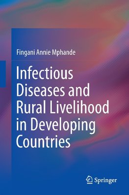 Infectious Diseases and Rural Livelihood in Developing Countries