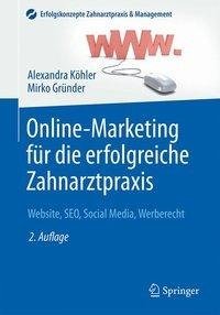 Online-Marketing für die erfolgreiche Zahnarztpraxis