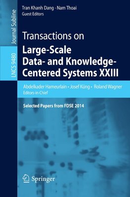 Transactions on Large-Scale Data- and Knowledge-Centered Systems XXIII