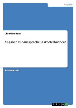 Angaben zur Aussprache in Wörterbüchern