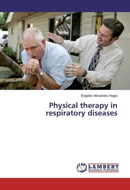 Physical therapy in respiratory diseases