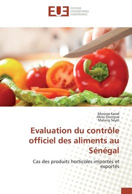 Evaluation du contrôle officiel des aliments au Sénégal