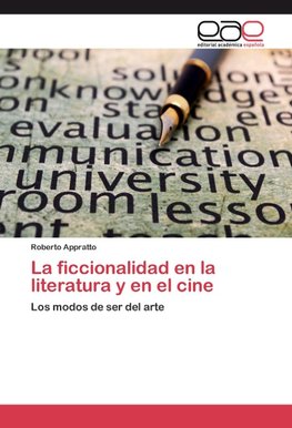 La ficcionalidad en la literatura y en el cine