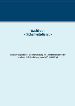 Wachbuch Sicherheitsdienst