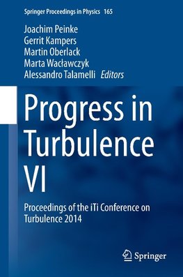 Progress in Turbulence VI