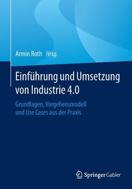 Einführung und Umsetzung von Industrie 4.0