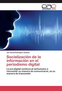 Socialización de la información en el periodismo digital