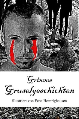 Grimms Gruselgeschichten