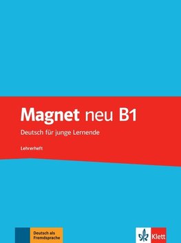 Magnet neu B1. Lehrerheft