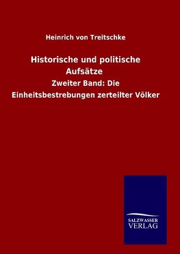 Historische und politische Aufsätze