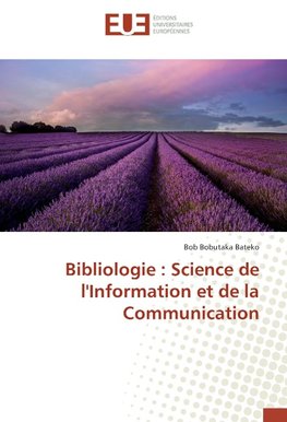 Bibliologie : Science de l'Information et de la Communication