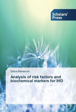 Analysis of risk factors and biochemical markers for IHD