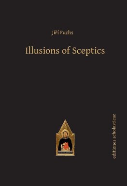 Illusions of Sceptics