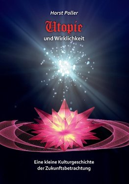 Utopie und Wirklichkeit