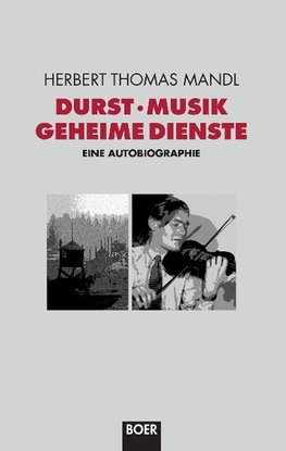 Durst, Musik, Geheime Dienste