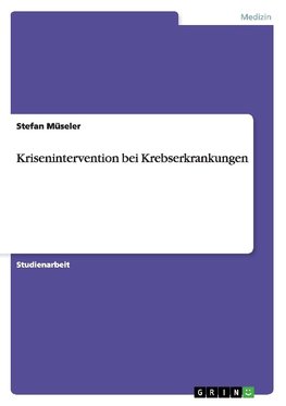 Krisenintervention bei Krebserkrankungen