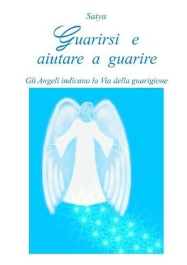 Guarirsi e aiutare a guarire