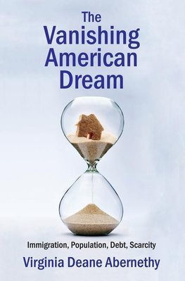 Abernethy, V: The Vanishing American Dream