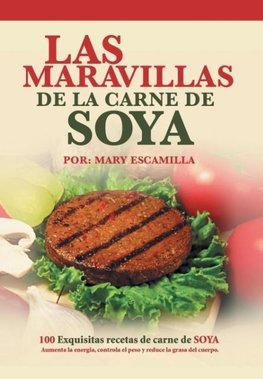 Las maravillas de la carne de soya