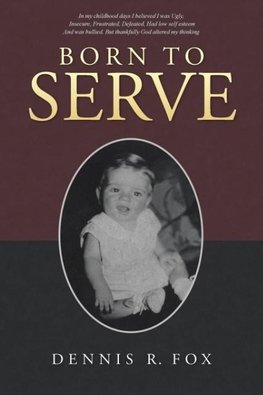 Born To Serve