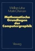 Mathematische Grundlagen der Computergraphik