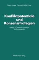 Konfliktpotentiale und Konsensstrategien