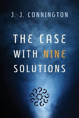 The Case with Nine Solutions