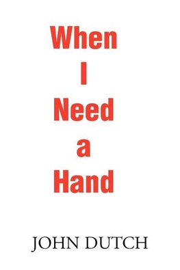 When I Need a Hand