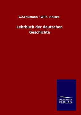 Lehrbuch der deutschen Geschichte