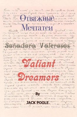 Valiant Dreamers