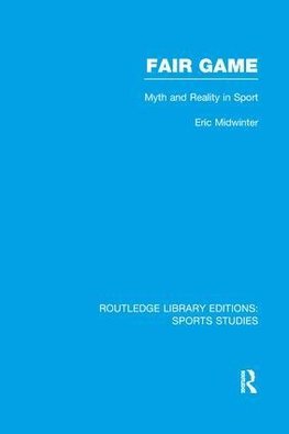 Fair Game (RLE Sports Studies)