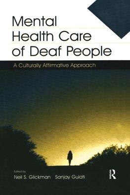 Mental Health Care of Deaf People